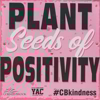 Seeds of Positivity Signage